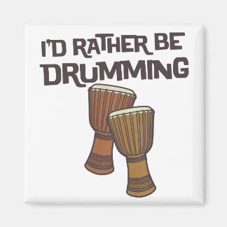 Aimant Je préférerais Drumming