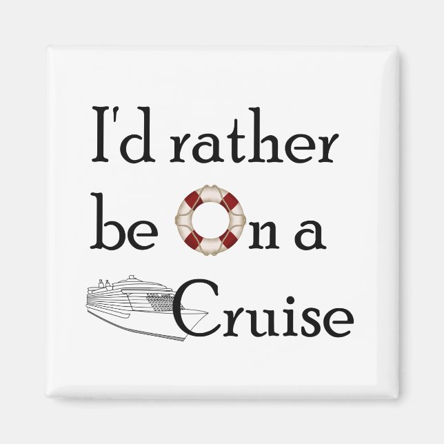 Aimant Je préférerais être en croisière (Devant)