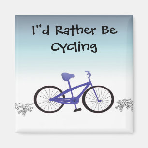 Aimant Je préférerais faire du vélo