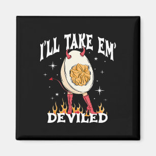 Aimant Je prendrai Em Deviled Autumn Thanksgiving Funny D
