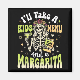 Aimant Je prendrai un menu enfant et une margarita
