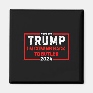 Aimant Je reviens à Butler Trump Fight Drapeau américain 