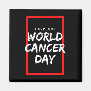 Aimant Je soutiens la journée mondiale contre le cancer C