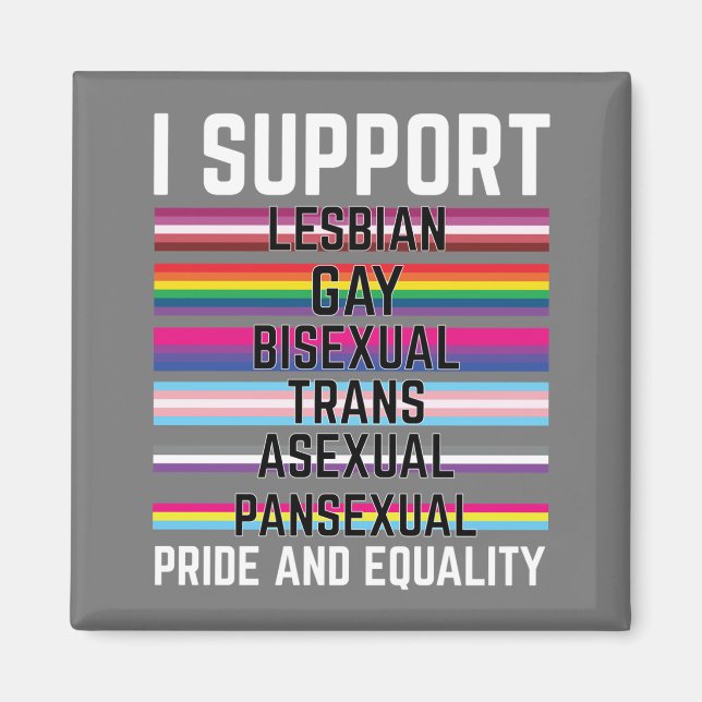 Aimant Je soutiens Lesbienne Gay Bisexuel Trans Panne Ase (Devant)