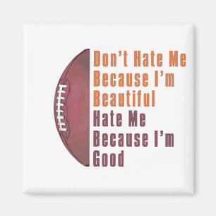 Aimant Je Suis Belle Mon Bon Football
