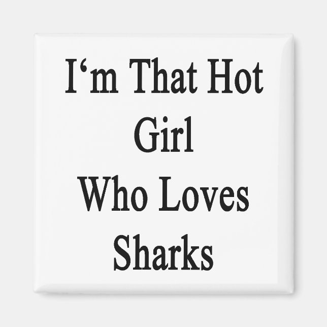 Aimant Je suis cette fille qui aime les requins (Devant)