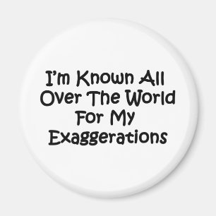 Aimant Je suis connu dans le monde entier