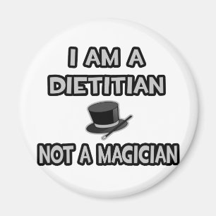 Aimant Je Suis Diététiste ... Pas un magicien