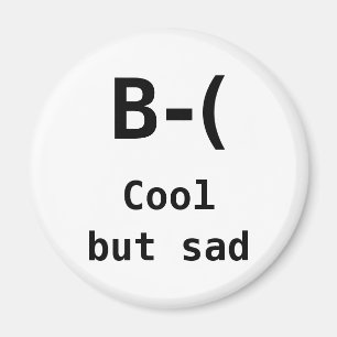 Aimant Je suis frais mais également triste