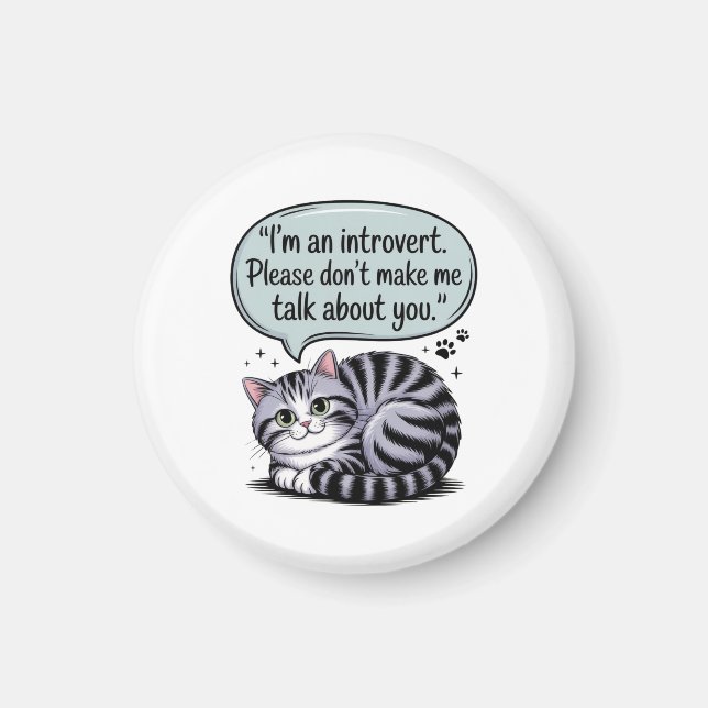Aimant "Je suis introverti. Ne me faites pas parler de (Devant)