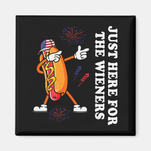 Aimant Je suis juste ici pour les saucisses drôles du 4 j
