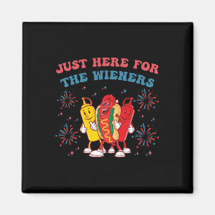 Aimant Je suis juste ici pour les Wieners Funny 4 juillet