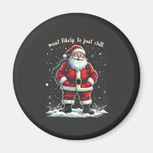 Aimant Je suis juste un type cool Noël Santa mec cool