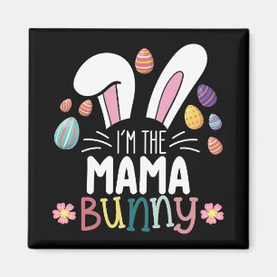 Aimant Je suis la maman maman lapin Pâques famille tenue