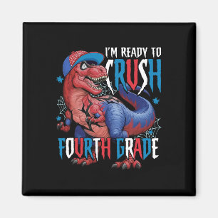 Aimant Je suis prêt à écraser la quatrième année de dinos