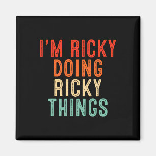 Aimant Je suis Ricky faisant des choses de Ricky Cadeaux