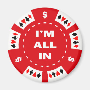Aimant Je suis tout dans le jeton de poker rouge