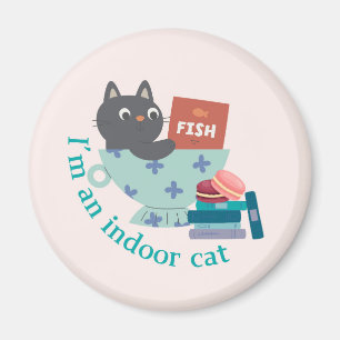 Aimant Je suis un chat d'intérieur drôle
