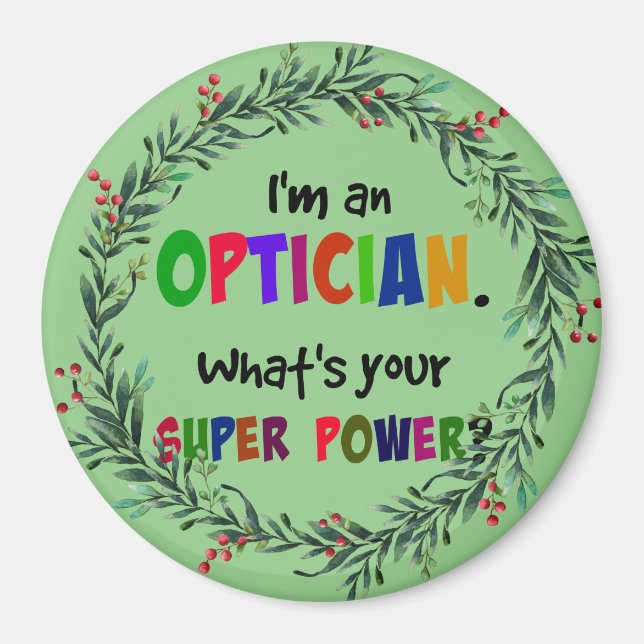 Aimant Je suis un Opticien, humour de Noël (Devant)