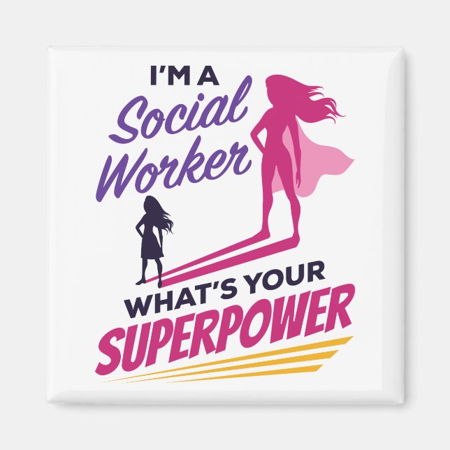 Aimant Je suis un travailleur social Quel est votre super (Devant)