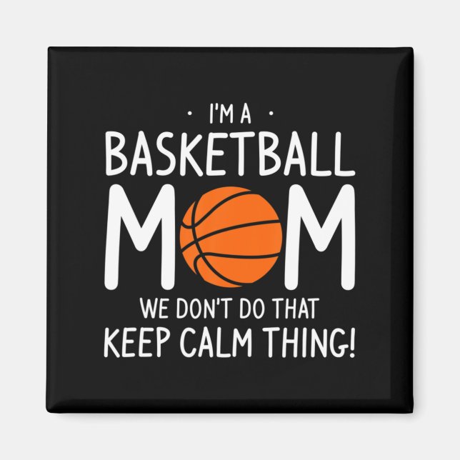 Aimant Je Suis Une Maman De Basket On Ne Fait Pas Ça Gard (Devant)