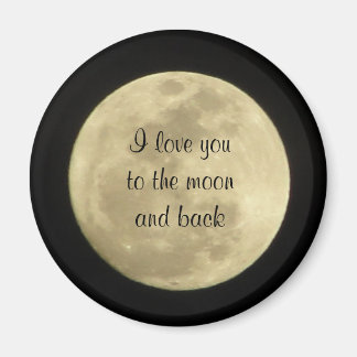 Aimant Je t'aime sur la lune et l'aimant arrière