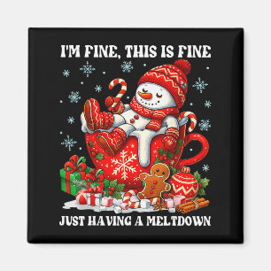 Aimant Je vais bien, c'est bien, juste une crise de Noël