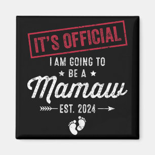 Aimant Je Vais Être Un Mamaw Premier Jour Des Mères Nouve