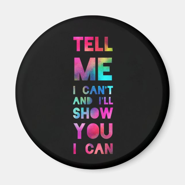 Aimant Je vais vous montrer que je peux Rainbow (Devant)