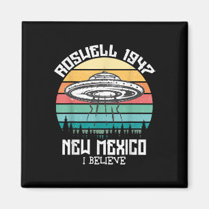 Aimant Je Veux Croire Que J'Aliens UFO Area 51 Roswell No