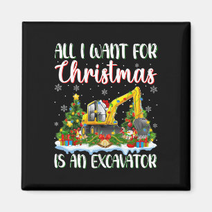 Aimant Je Veux Pour Noël Est Un Excavateur Xmas Tree Ligh