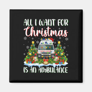 Aimant Je Veux Pour Noël Est Une Ambulance Jumelle Arbre