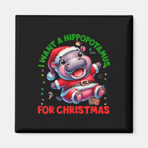 Aimant Je Veux Un Hippopotame Pour Noël Moo Deng Ba