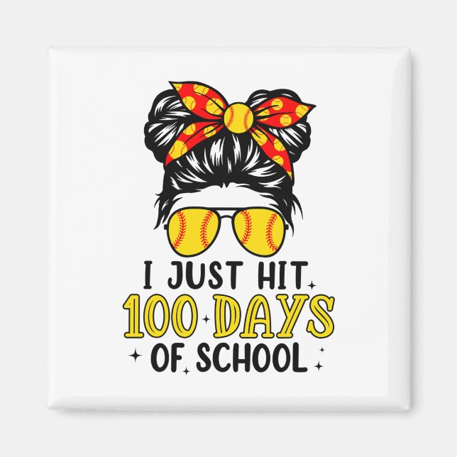 Aimant Je Viens De Toucher Happy 100 Jours De Softball Éc (Devant)