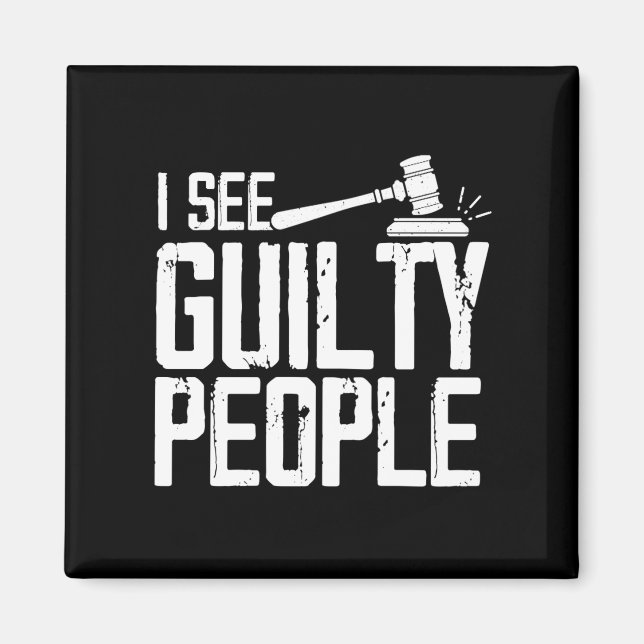 Aimant Je Vois Des Gens Coupables Justice Gavel (Devant)