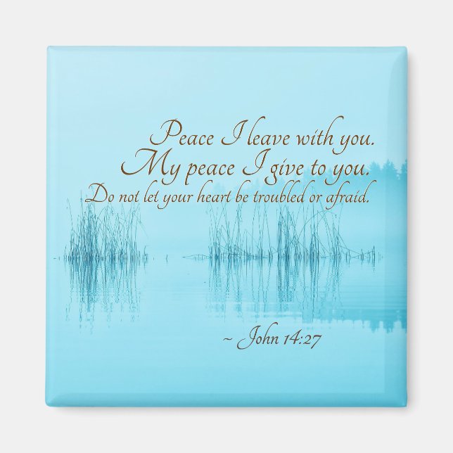 Aimant Jean 14:27 Jésus dit : "Paix, je pars avec toi," (Devant)