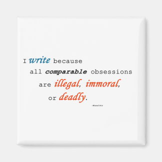 Aimant J'écris parce que...