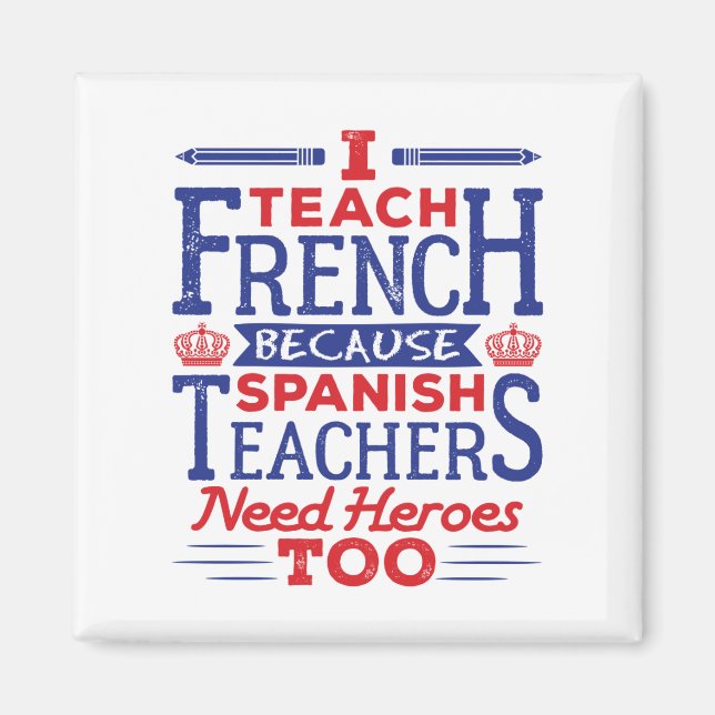 Aimant J'Enseigne le français amusant professeurs de fran (Devant)
