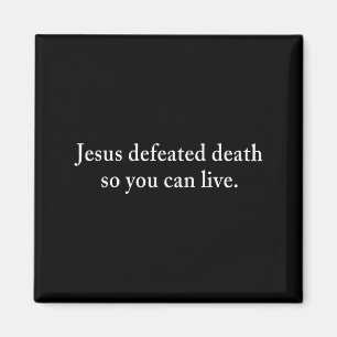 Aimant Jésus a vaincu la mort pour que vous puissiez vivr