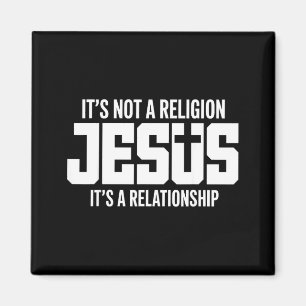 Aimant Jésus Ce n'est pas une religion c'est une relation