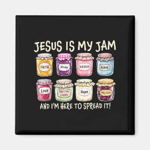 Aimant Jésus Est Ma Confiture Et Je Suis Ici Pour Propage