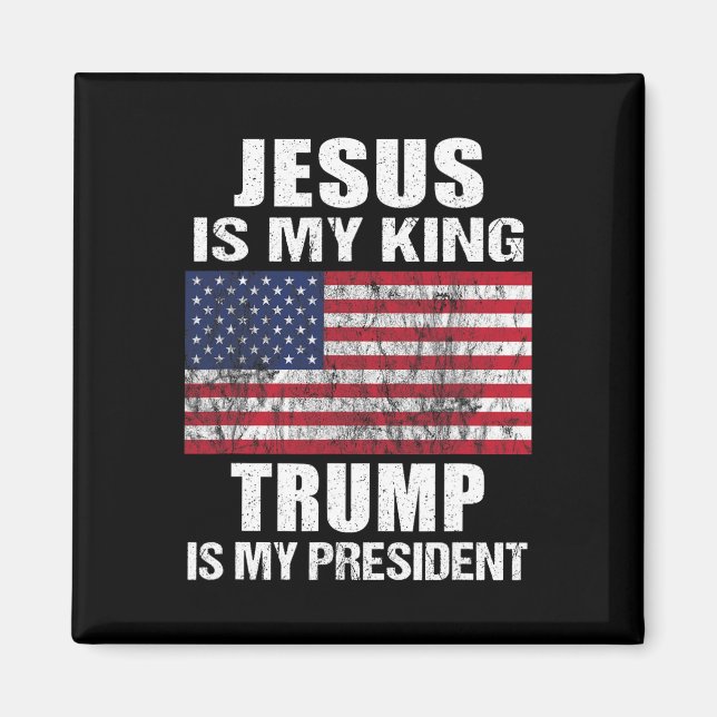 Aimant Jésus est mon roi Trump est mon président (Devant)