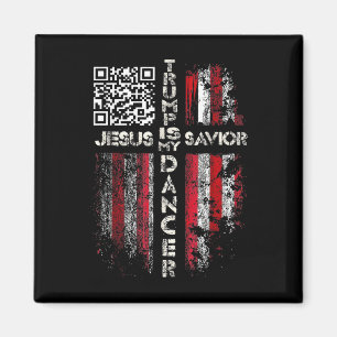 Aimant Jésus est mon sauveur Trump est mon danseur Qr Tru