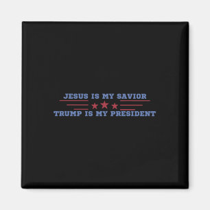 Aimant Jésus est mon sauveur Trump est mon président