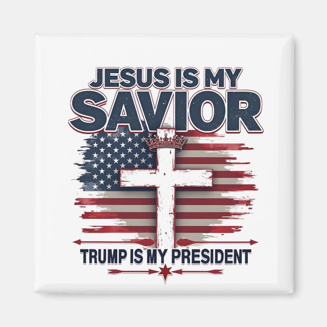 Aimant Jésus est mon sauveur Trump est mon président drôl (Devant)