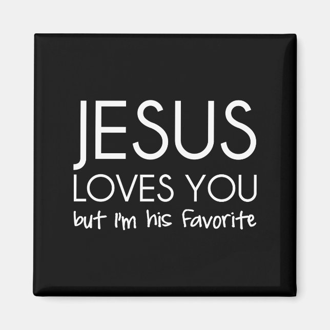 Aimant Jésus t’aime mais je suis son favori (Devant)