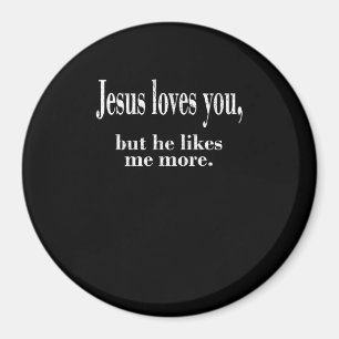 Aimant Jésus vous aime mais il m'aime plus Playful Faith