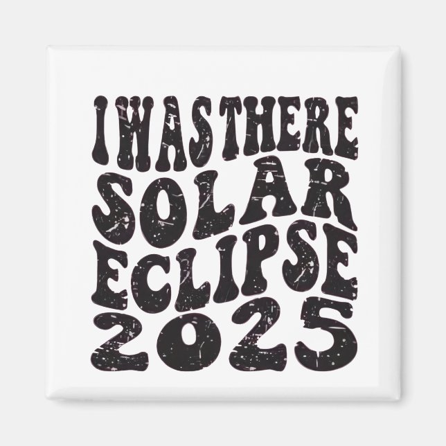 Aimant J'Étais Là Solaire Eclipse 2025 Partial Eclipse (Devant)