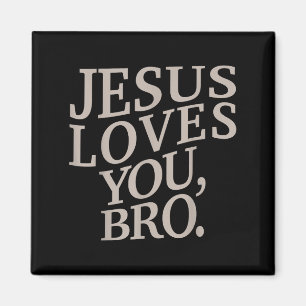Aimant Jeune Jésus vous aime Bro Amusant Christian Garçon