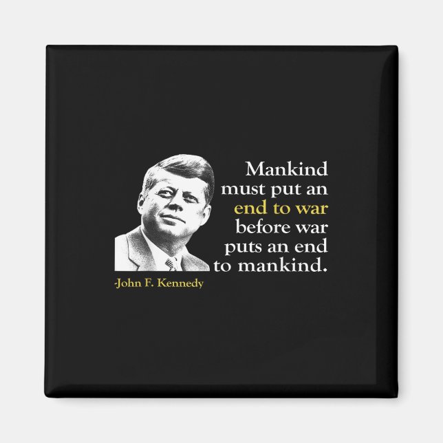 Aimant Jfk John F Kennedy Président Citation de fin de gu (Devant)